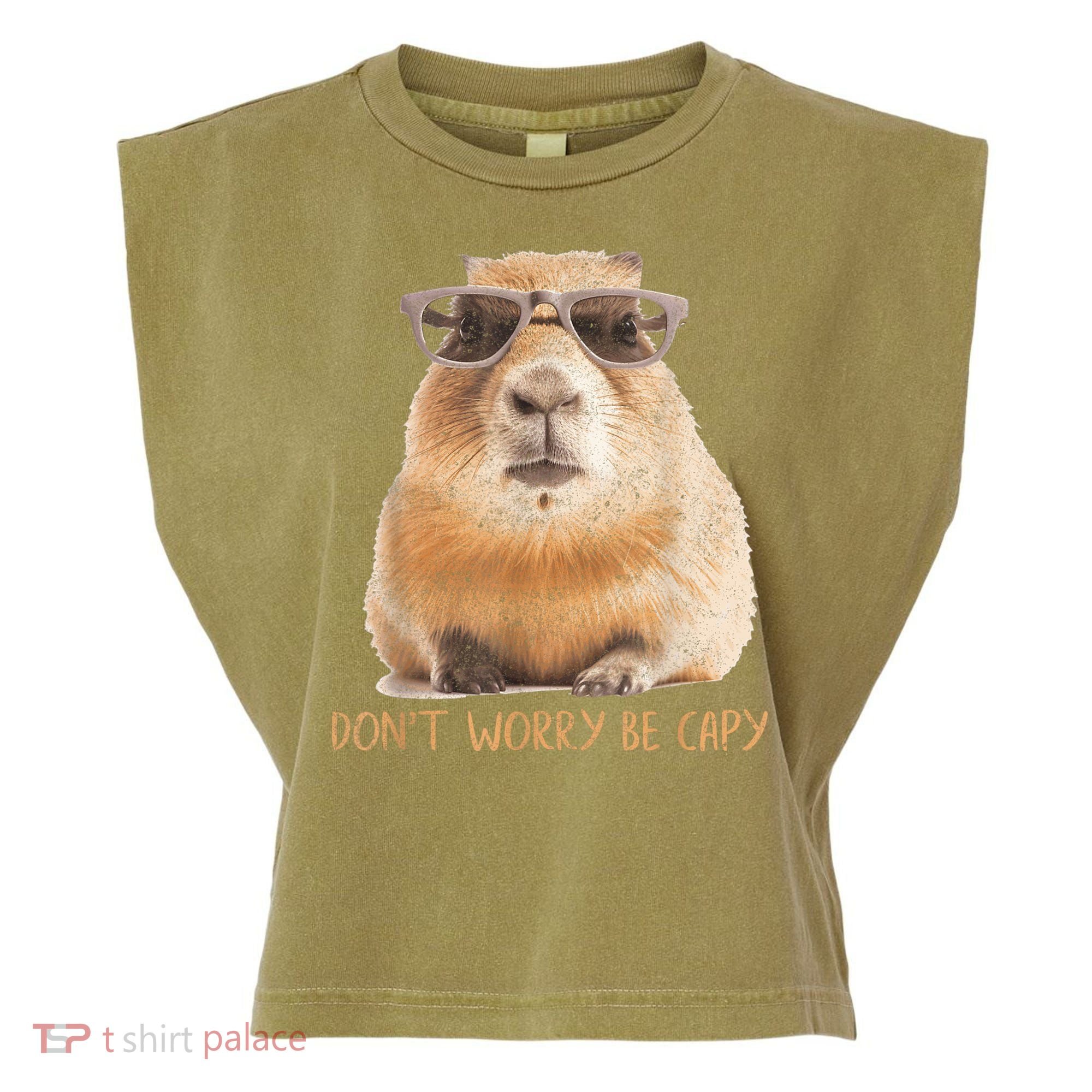 Dont Worry Be Capy Capybara Funny Capybara Lovers Garment-Dyed Women's Muscle Tee