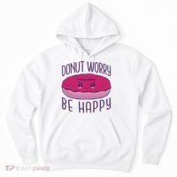 Donut Worry Be Happy Cute Gift Hoodie thumb 0