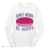 Donut Worry Be Happy Cute Gift Long Sleeve Shirt thumb 0