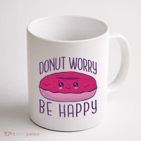 Donut Worry Be Happy Cute Gift Coffee Mug thumb 1