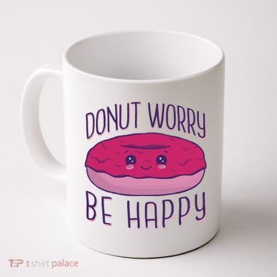 Donut Worry Be Happy Cute Gift Coffee Mug