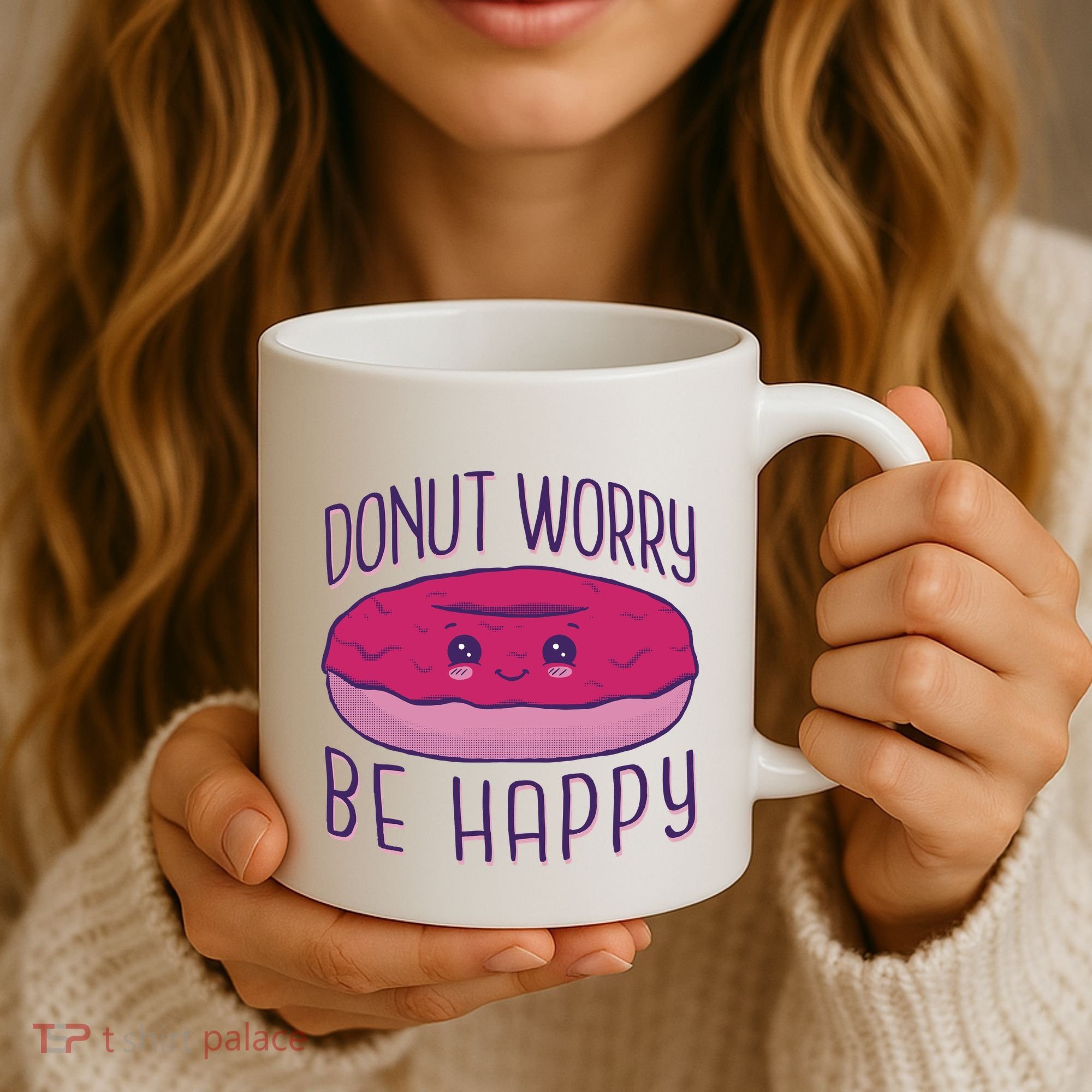 Donut Worry Be Happy Cute Gift Coffee Mug