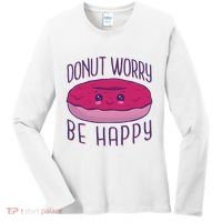 Donut Worry Be Happy Cute Gift Women's Long Sleeve Shirt thumb 0