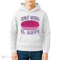 Donut Worry Be Happy Cute Gift Kids Hoodie thumb 4