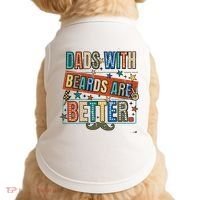 Dads With Beards Are Better Doggie Tank thumb 0