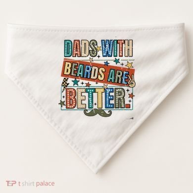Dads With Beards Are Better USA-Made Doggie Bandana
