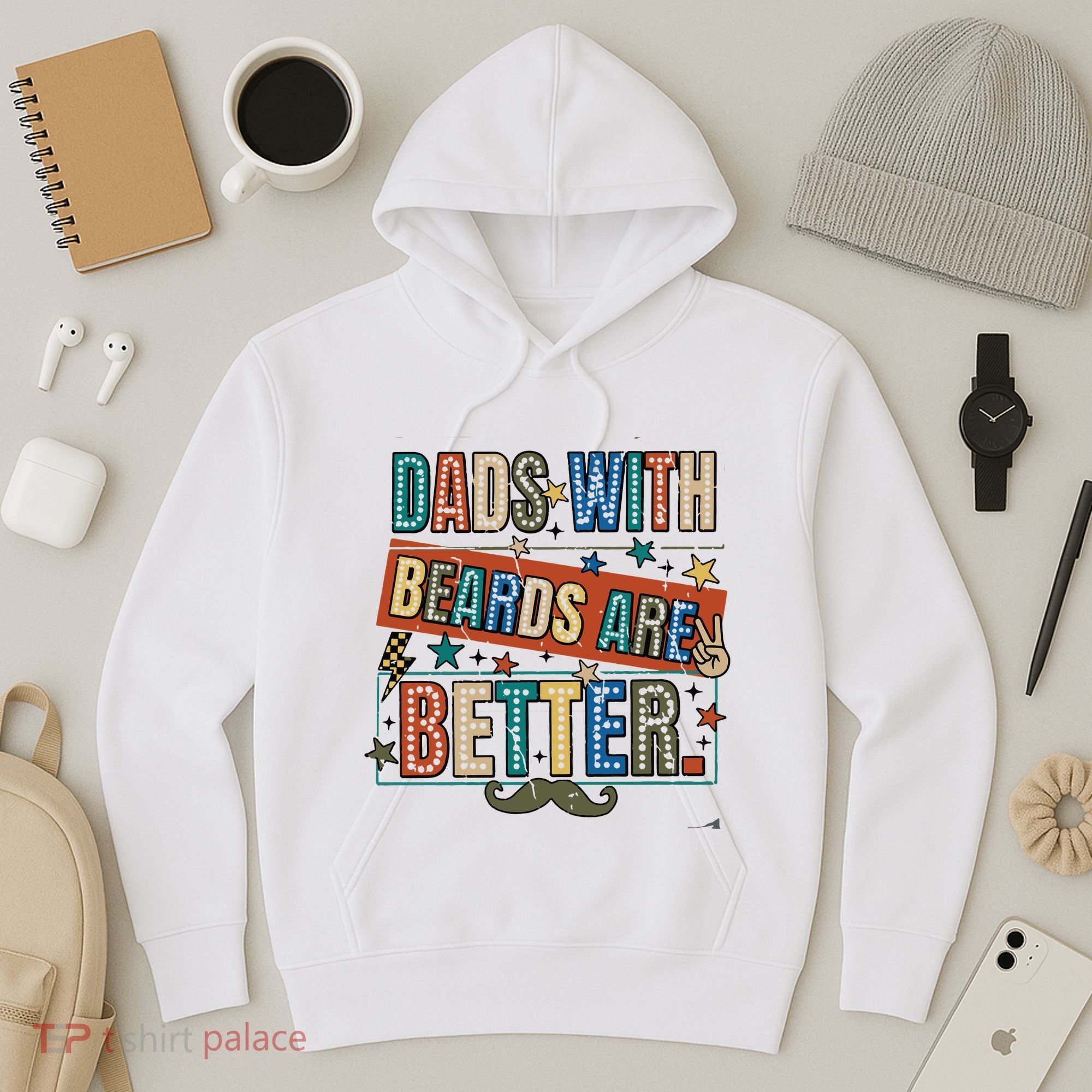 Dads With Beards Are Better Hoodie