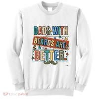 Dads With Beards Are Better Sweatshirt thumb 0