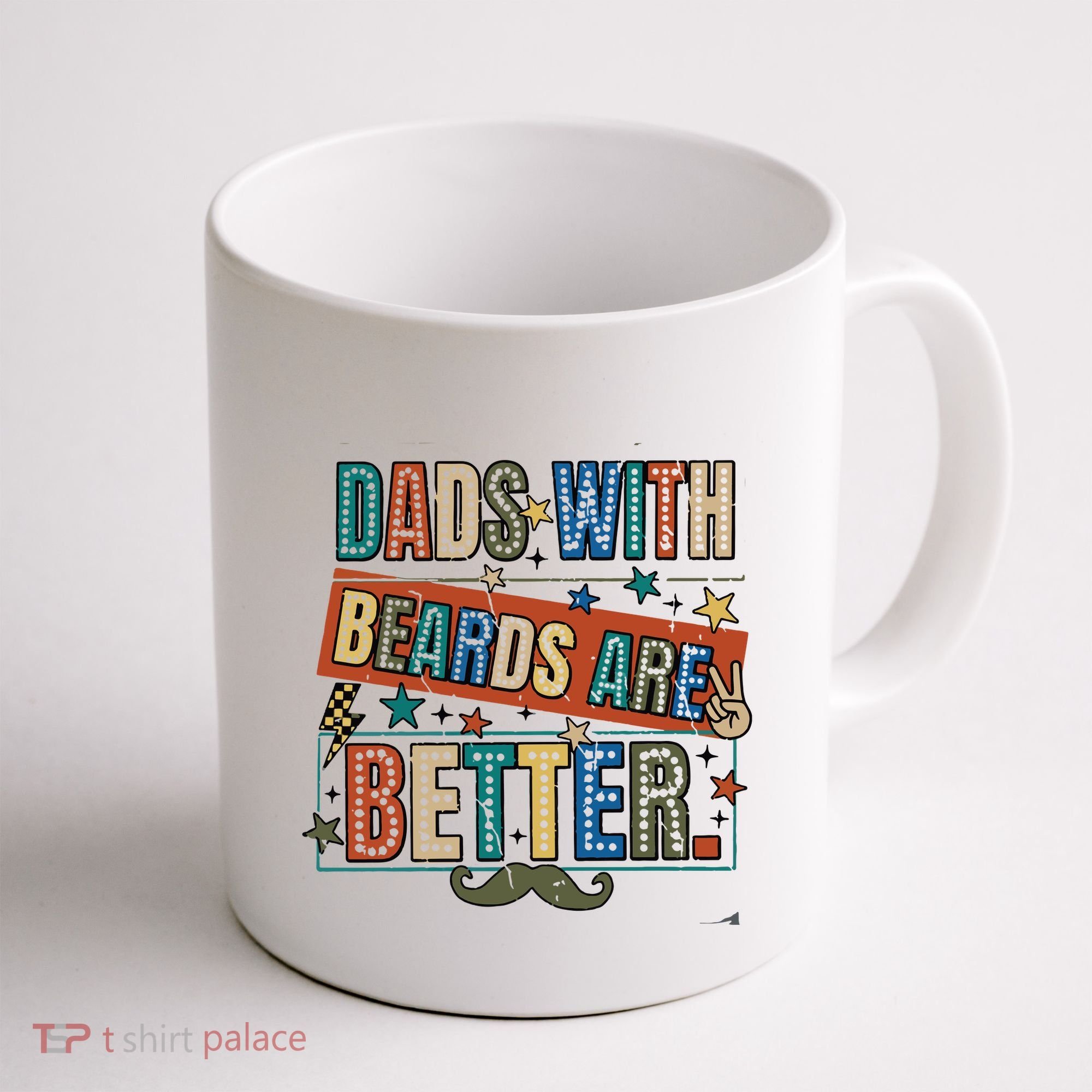 Dads With Beards Are Better Coffee Mug