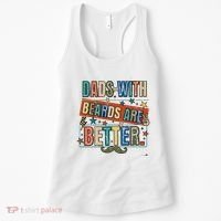 Dads With Beards Are Better Women's Tank Top thumb 0