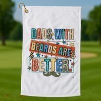 Dads With Beards Are Better Golf Towel thumb 1