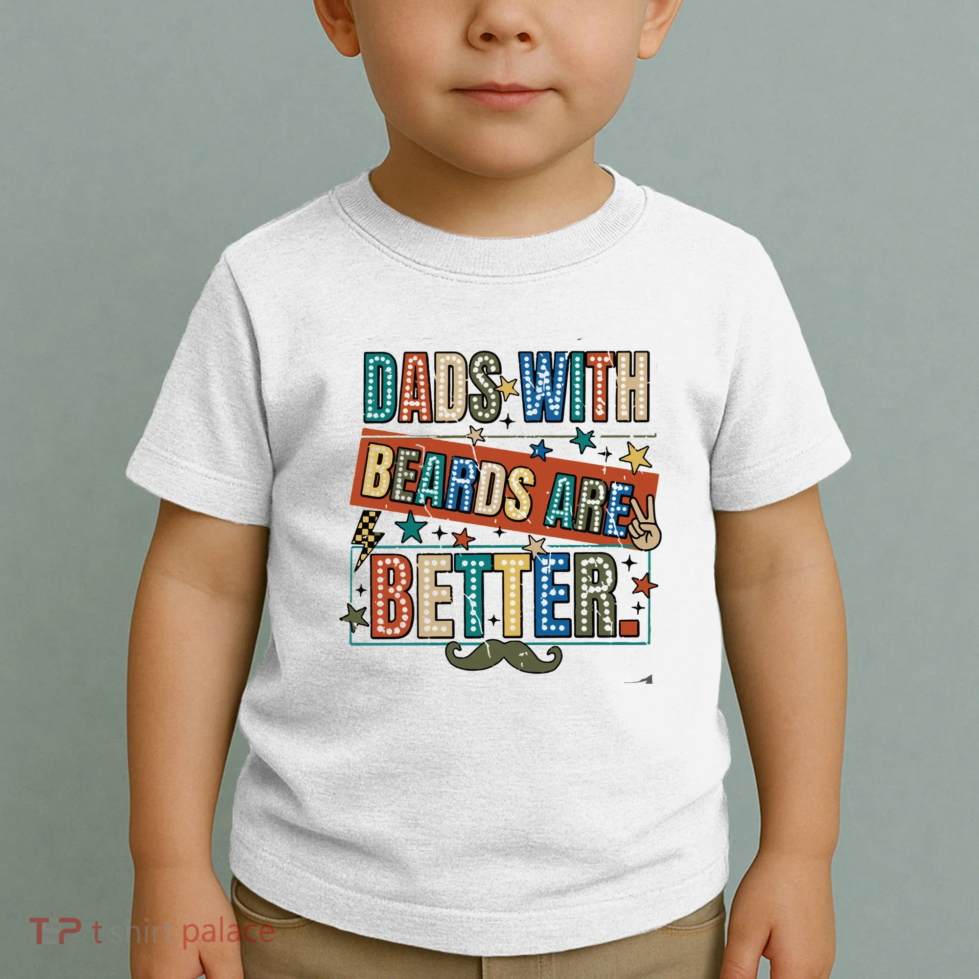 Dads With Beards Are Better Toddler T-Shirt