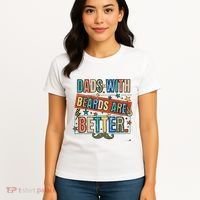 Dads With Beards Are Better Women's T-Shirt thumb 4