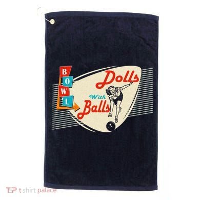 Dolls With Balls Vintage Gift Funny Retro Matching Bowling Team Golf Towel