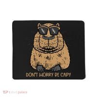 Dont Worry Be Capy Funny Capybara Pet Women  Mousepad thumb 0