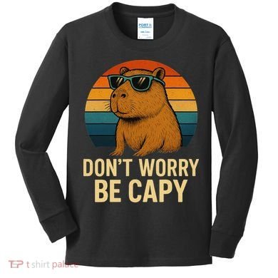 Don’t Worry Be Capy Funny Retro Sunset Capybara Sunglasses Kids Long Sleeve Shirt