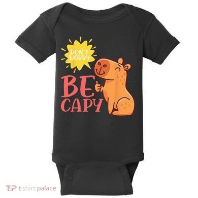 Dont Worry Be Capy Capybaras Rodent Animal Capybara Baby Bodysuit
