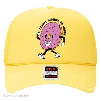 Donut Worry Be Happy Positive Hat