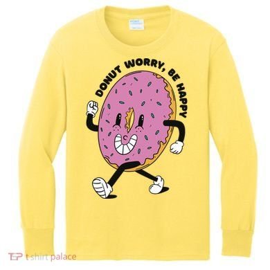 Donut Worry Be Happy Positive Kids Long Sleeve Shirt