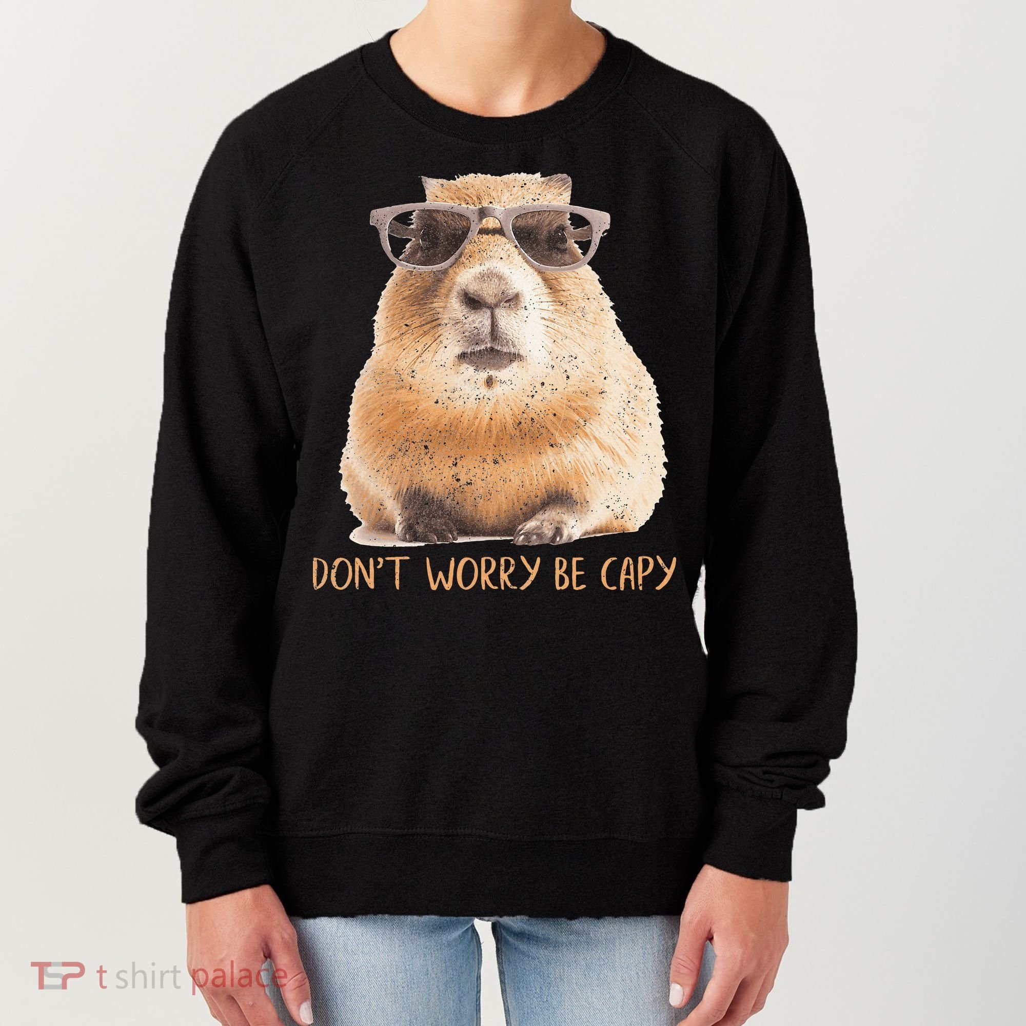 Dont Worry Be Capy Capybara Women's Sweatshirt