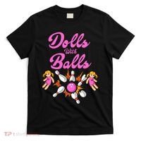 Dolls With Balls T-Shirt thumb 0