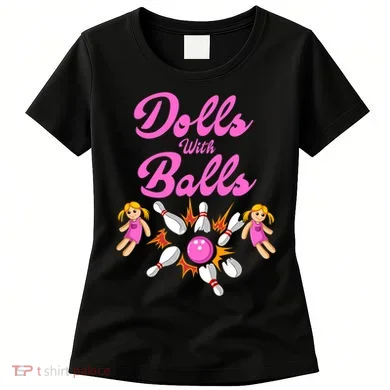 Dolls With Balls Women's T-Shirt