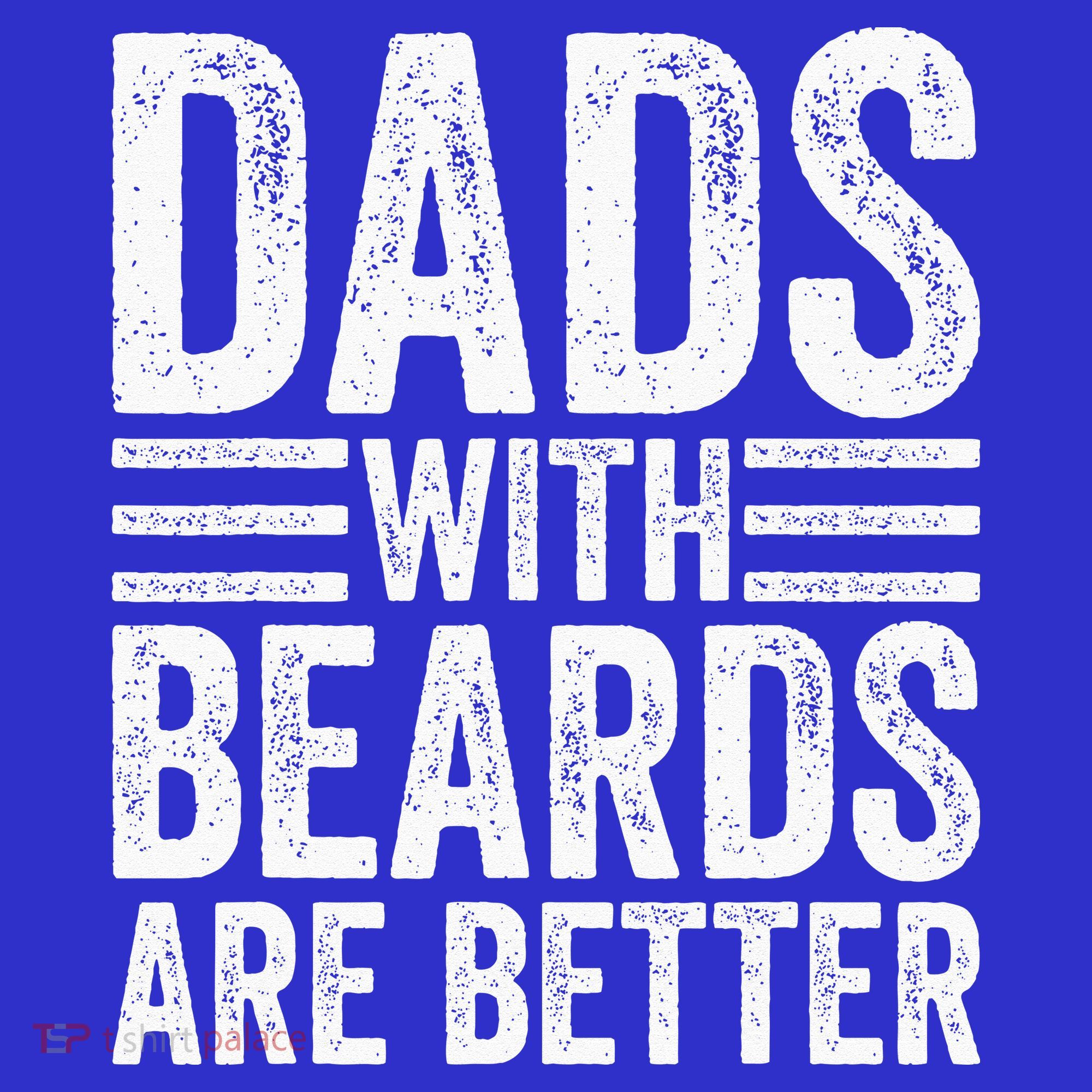 Dads With Beards Are Better Funny Bearded Dad Sweatshirt