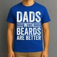 Dads With Beards Are Better Funny Bearded Dad T-Shirt thumb 3