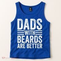 Dads With Beards Are Better Funny Bearded Dad Tank Top thumb 2