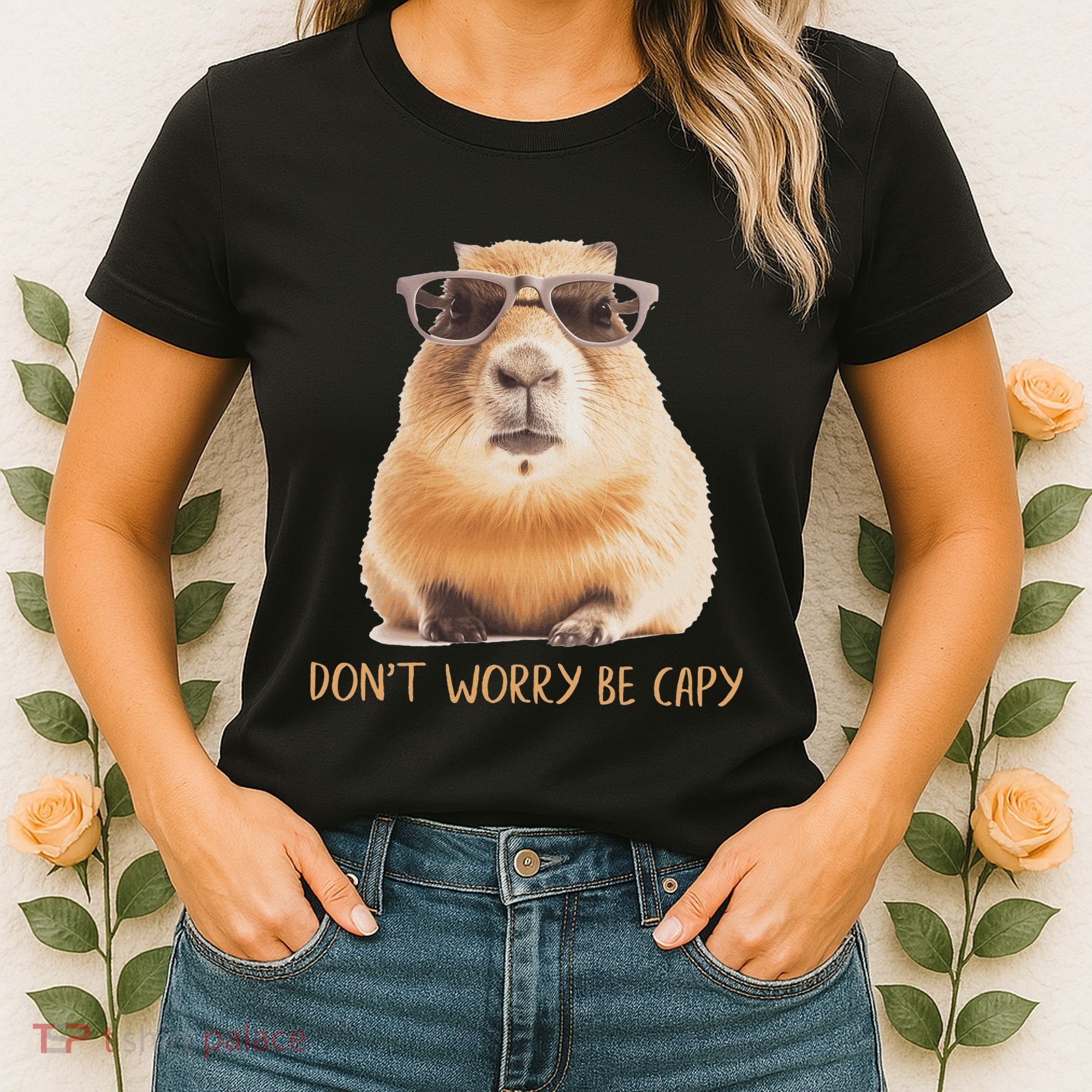 DonT Worry Be Capy Capybara Women's T-Shirt