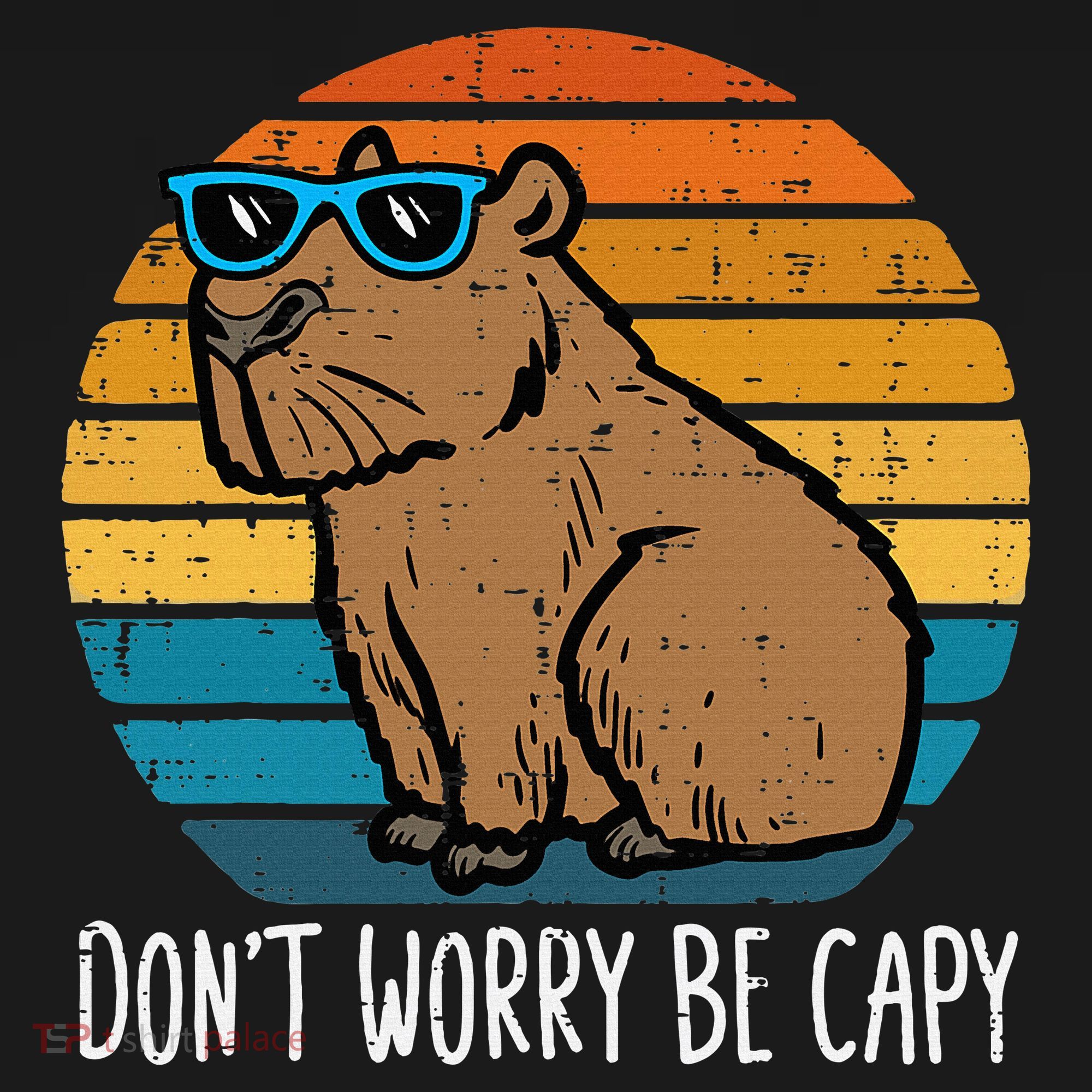 Dont Worry Be Capy Capybara T-Shirt