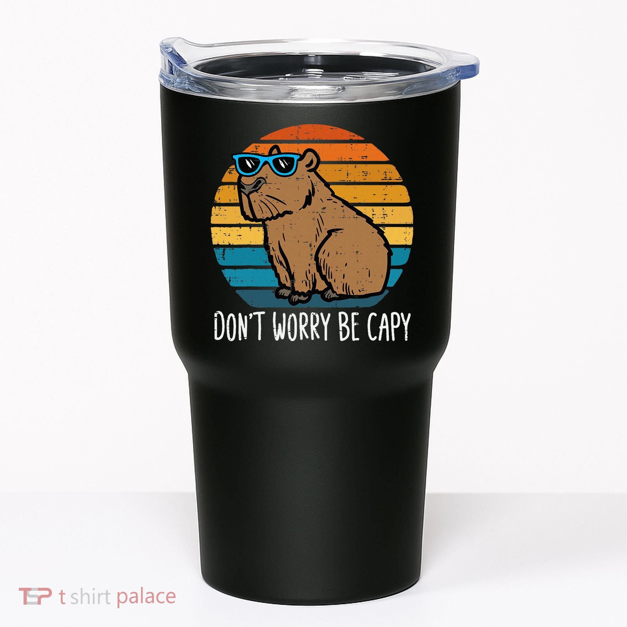 Dont Worry Be Capy Capybara Tumbler