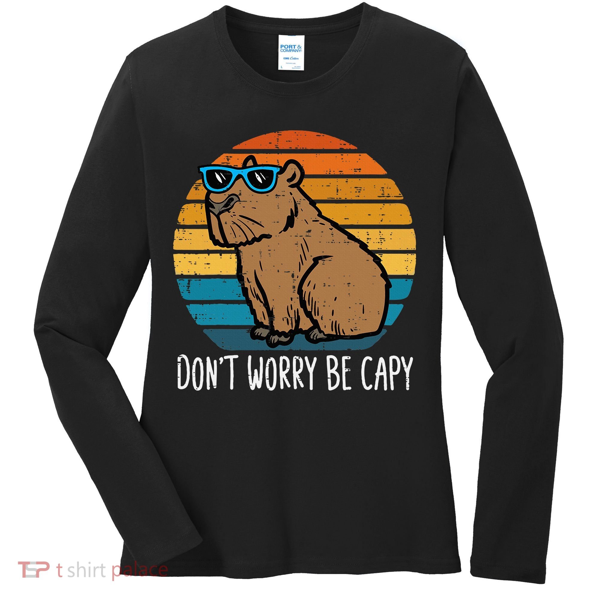 Dont Worry Be Capy Capybara Women's Long Sleeve Shirt