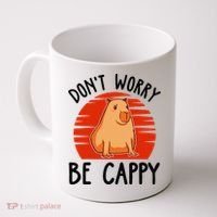 Dont Worry Be Cappy Capybara Animal Lover Funny Coffee Mug thumb 0