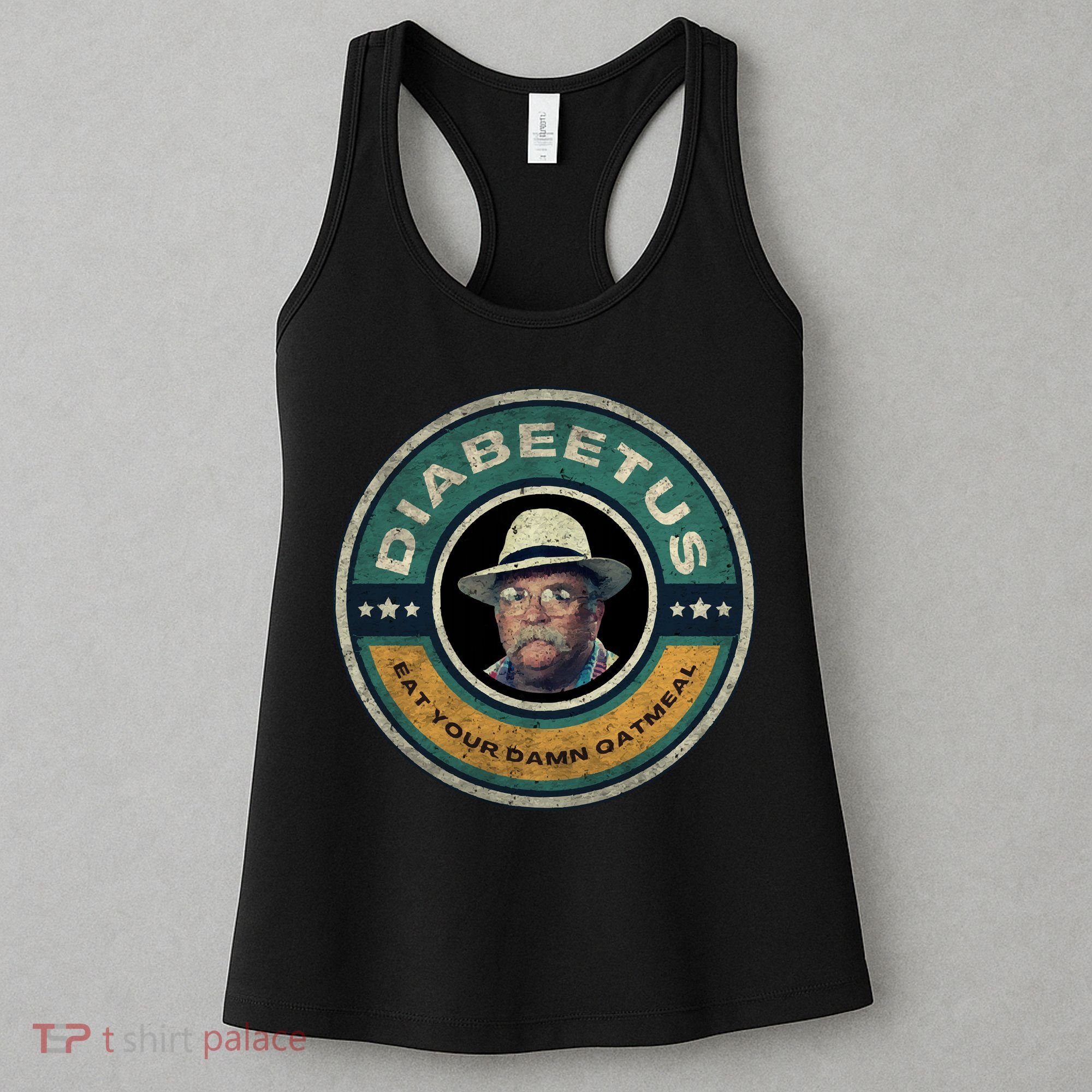Diabeetus Wilford Brimley Copy Women's Tank Top