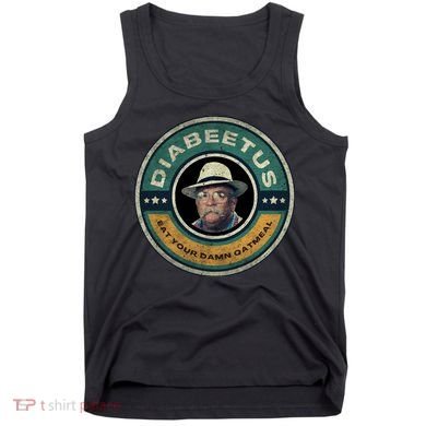 Diabeetus Wilford Brimley Copy Tank Top