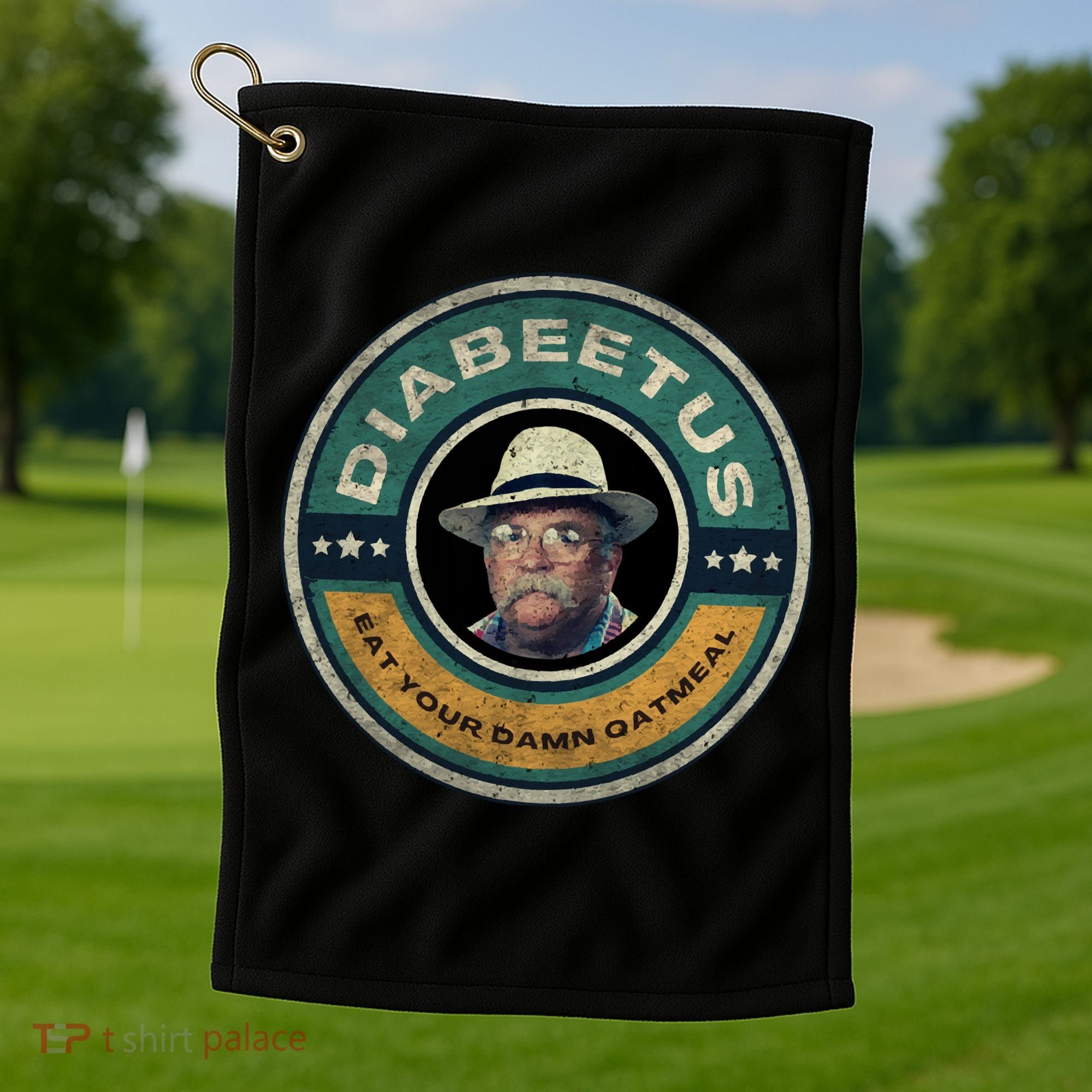 Diabeetus Wilford Brimley Copy Golf Towel