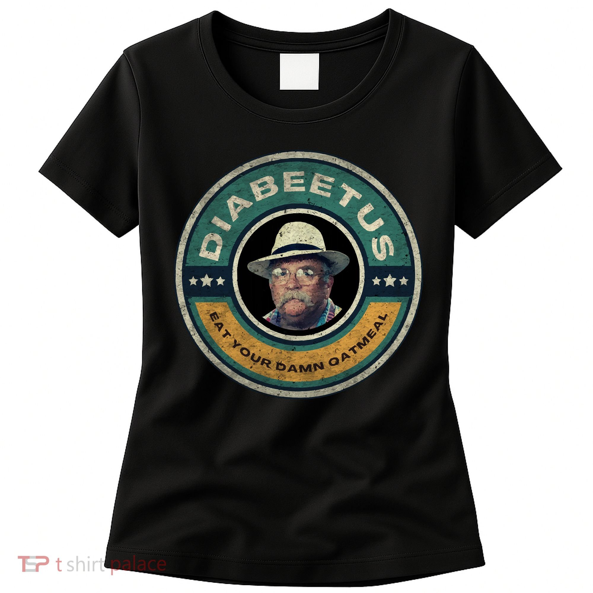 Diabeetus Wilford Brimley Copy Women's T-Shirt