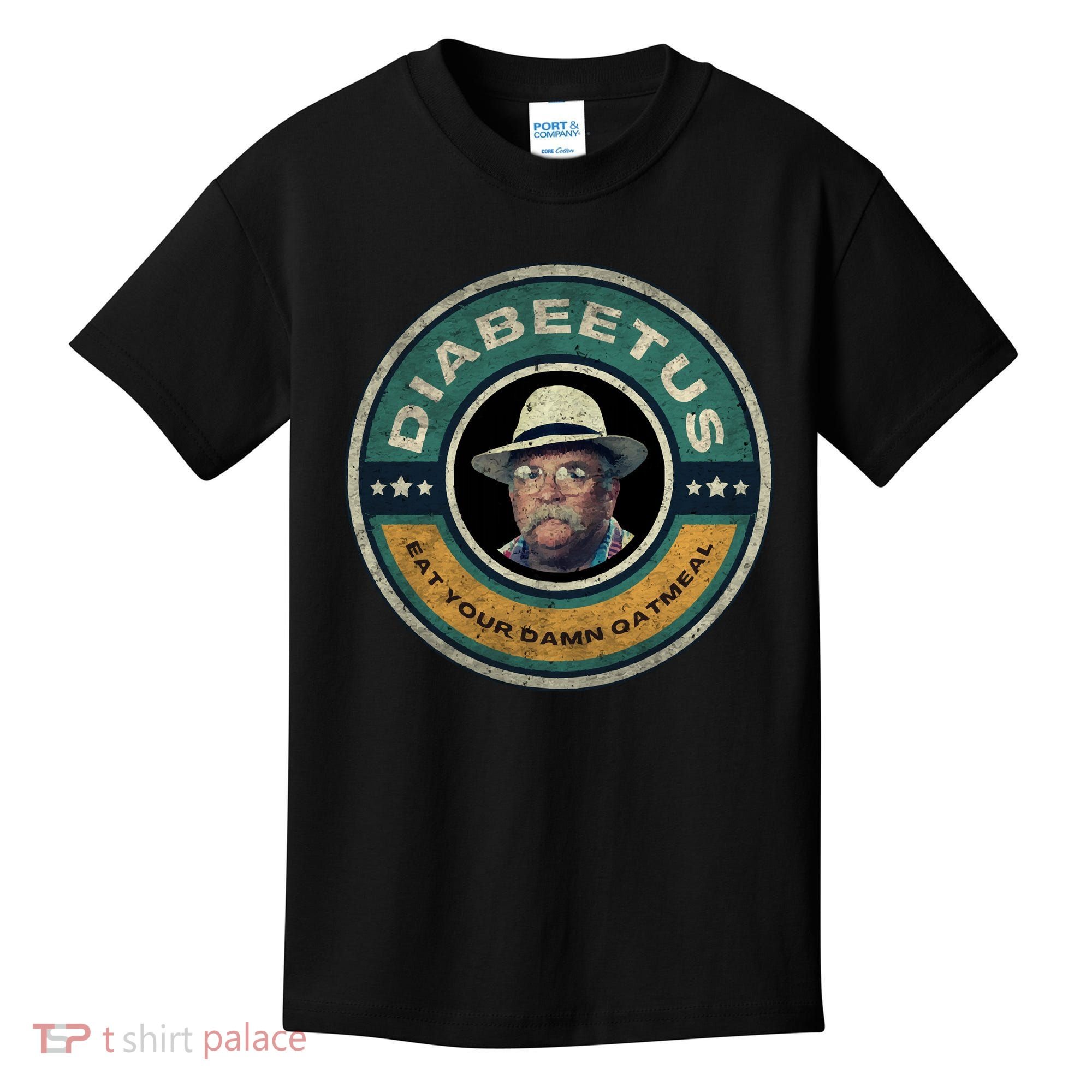 Diabeetus Wilford Brimley Copy Kids T-Shirt