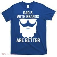 Dads With Beard Are Better Funny Bearded Dad Fathers Day Cool Gift T-Shirt thumb 0
