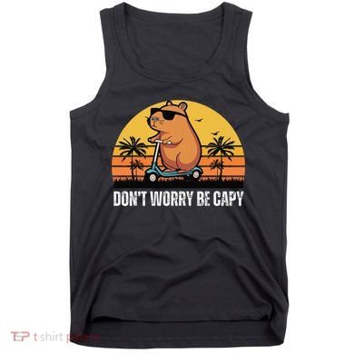 Don’T Worry Be Capy Cute Capybara Gift Tank Top