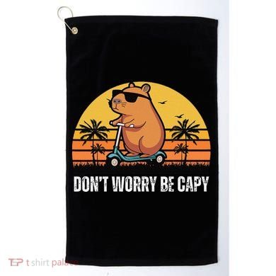 Don’T Worry Be Capy Cute Capybara Gift Golf Towel
