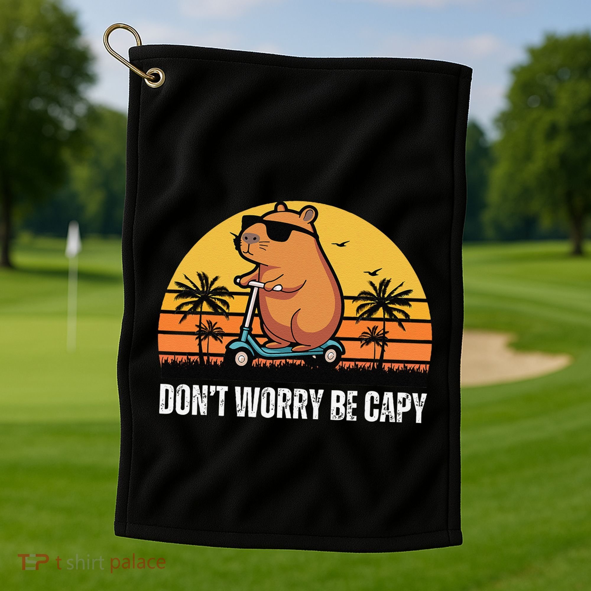 Don’T Worry Be Capy Cute Capybara Gift Golf Towel