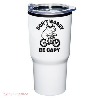 Dont Worry Be Capy Capybara Funny Capybara Tumbler
