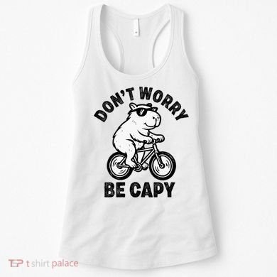 Dont Worry Be Capy Capybara Funny Capybara Women's Tank Top
