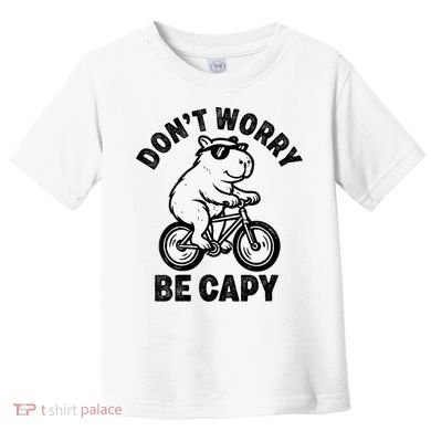 Dont Worry Be Capy Capybara Funny Capybara Toddler T-Shirt