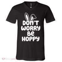 Don't Worry Be Hoppy Easter Bunny Holiday V-Neck T-Shirt thumb 0