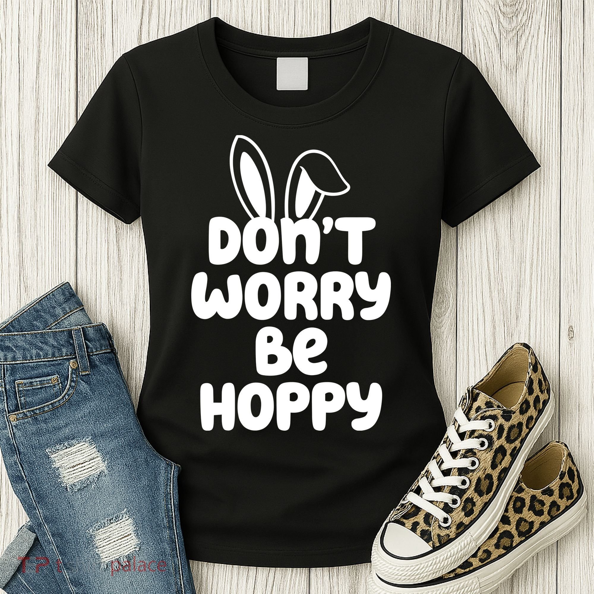Don't Worry Be Hoppy Easter Bunny Holiday Women's T-Shirt