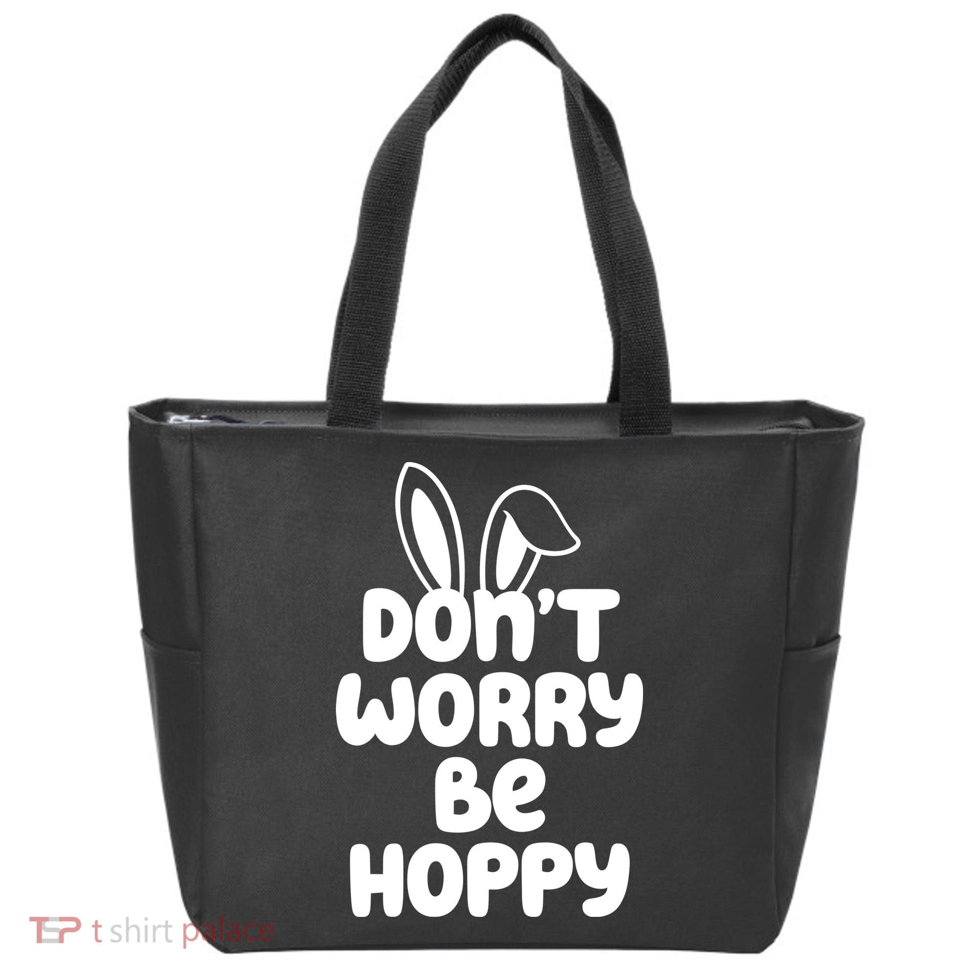 Don't Worry Be Hoppy Easter Bunny Holiday Tote Bag
