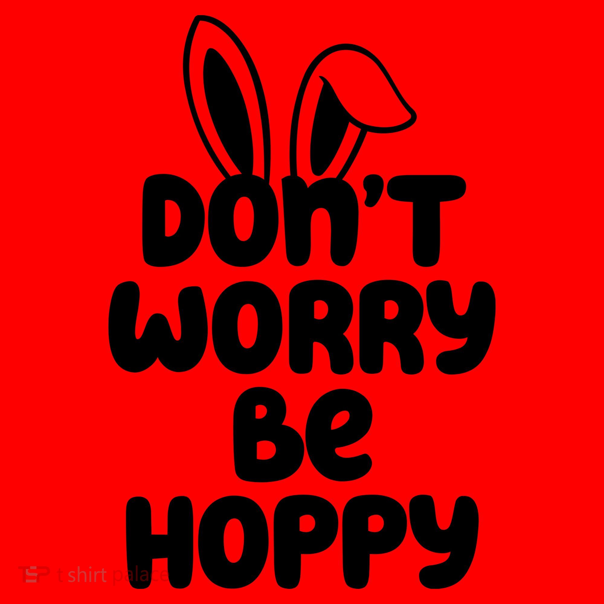Don't Worry Be Hoppy Easter Bunny Holiday Santa Hat